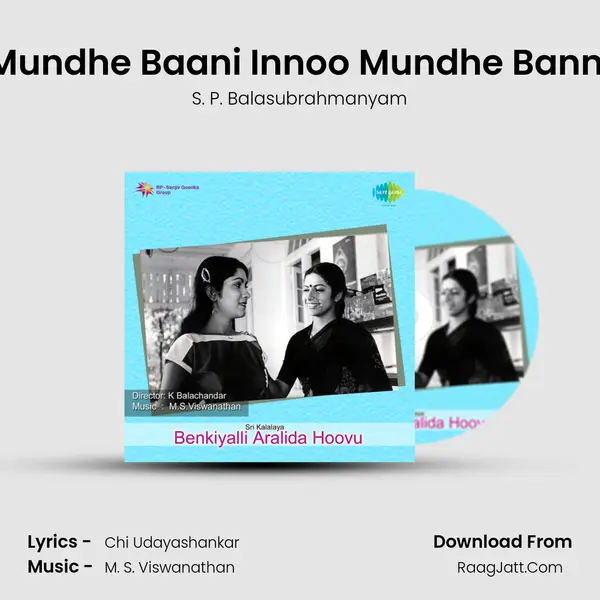 Mundhe Baani Innoo Mundhe Banni MP3 Song by S. P. Balasubrahmanyam Cover