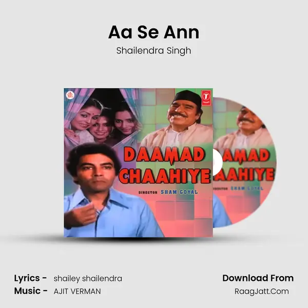 Aa Se Ann MP3 Song by Shailendra Singh Cover