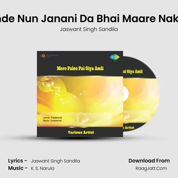 Bande Nun Janani Da Bhai Maare Nakhra mp3 song