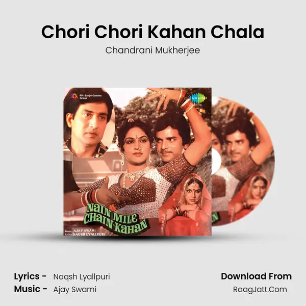 Chori Chori Kahan Chala MP3 Song by Chandrani Mukherjee Cover