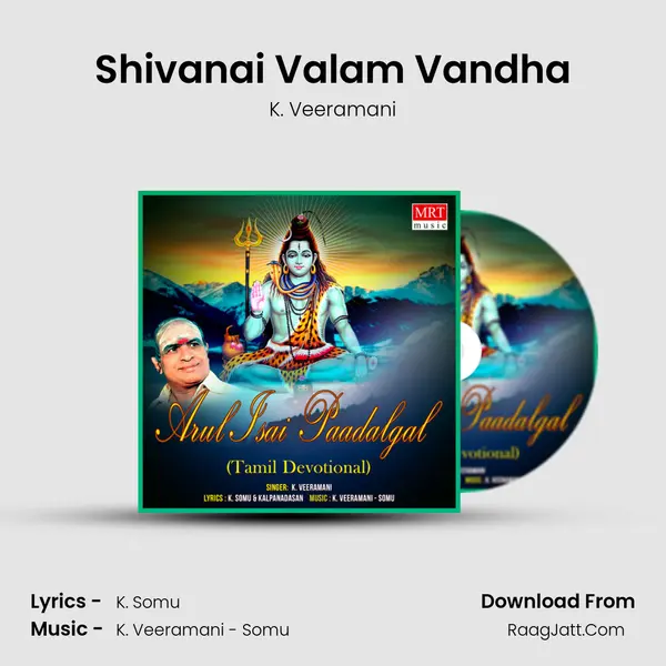 Shivanai Valam Vandha MP3 Song by K. Veeramani Cover