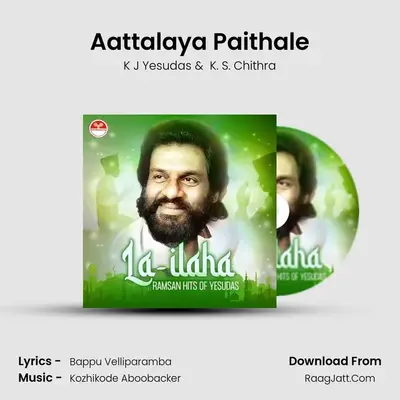 Aattalaya Paithale MP3 Song by K J Yesudas Cover