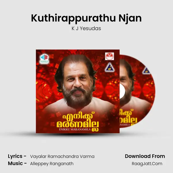 Kuthirappurathu Njan MP3 Song by K J Yesudas Cover