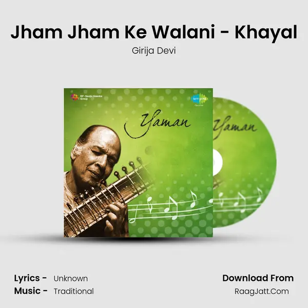 Jham Jham Ke Walani - Khayal MP3 Song by Girija Devi Cover