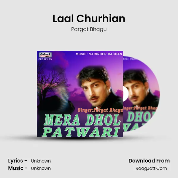 Laal Churhian MP3 Song by Pargat Bhagu Cover