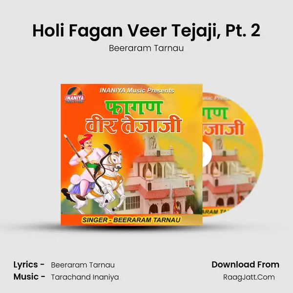 Holi Fagan Veer Tejaji, Pt. 2 MP3 Song by Beeraram Tarnau Cover