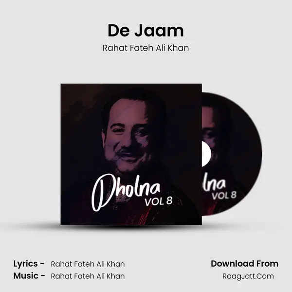 De Jaam MP3 Song by Rahat Fateh Ali Khan Cover