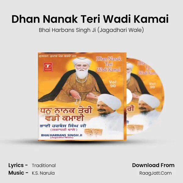 Dhan Nanak Teri Wadi Kamai - Bhai Harbans Singh Ji (Jagadhari Wale)