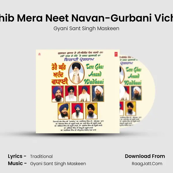 Sahib Mera Neet Navan-Gurbani Vichar MP3 Song by Gyani Sant Singh Maskeen Cover
