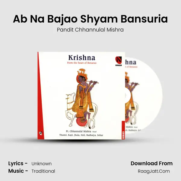 Ab Na Bajao Shyam Bansuria MP3 Song by Pandit Chhannulal Mishra Cover