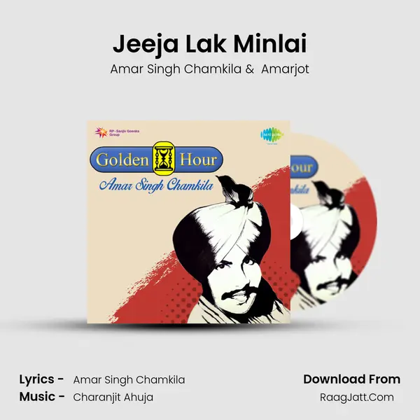 Jeeja Lak Minlai MP3 Song by Amar Singh Chamkila Cover