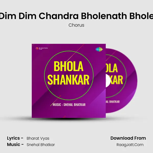 Dim Dim Chandra Bholenath Bhole MP3 Song by Chorus Cover