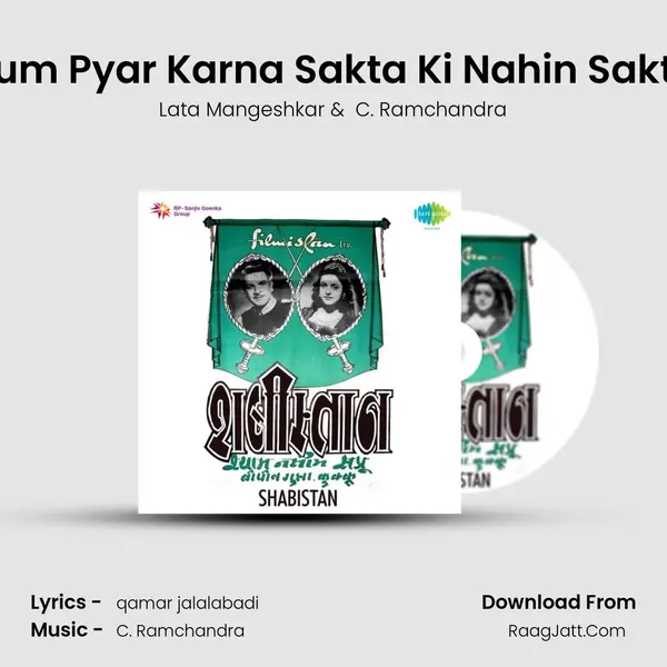 Hum Pyar Karna Sakta Ki Nahin Sakta MP3 Song by Lata Mangeshkar Cover