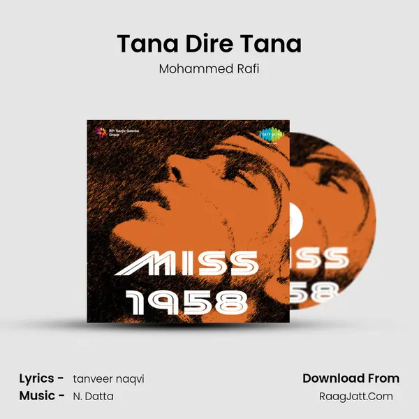Tana Dire Tana MP3 Song by Mohammed Rafi Cover
