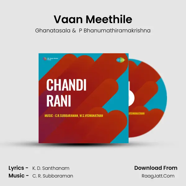 Vaan Meethile MP3 Song by Ghanatasala Cover