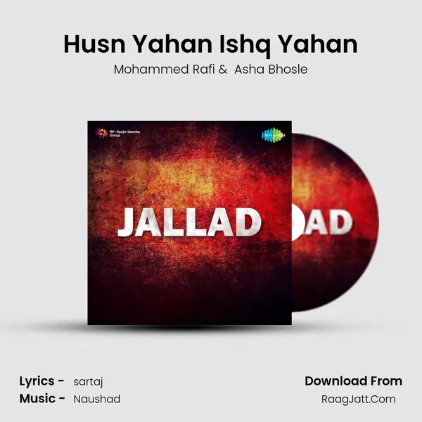 Husn Yahan Ishq Yahan mp3 song