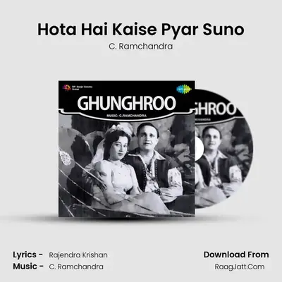 Hota Hai Kaise Pyar Suno MP3 Song by C. Ramchandra Cover