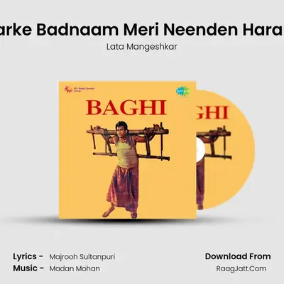 Karke Badnaam Meri Neenden Haram MP3 Song by Lata Mangeshkar Cover