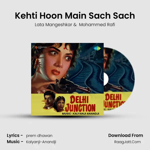 Kehti Hoon Main Sach Sach MP3 Song by Lata Mangeshkar Cover