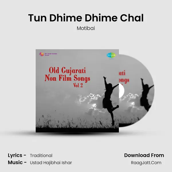 Tun Dhime Dhime Chal mp3 song
