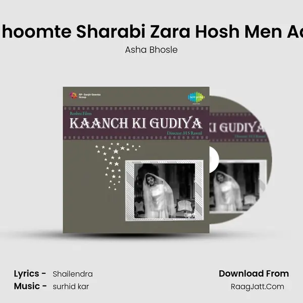 Jhoomte Sharabi Zara Hosh Men Aa MP3 Song by Asha Bhosle Cover