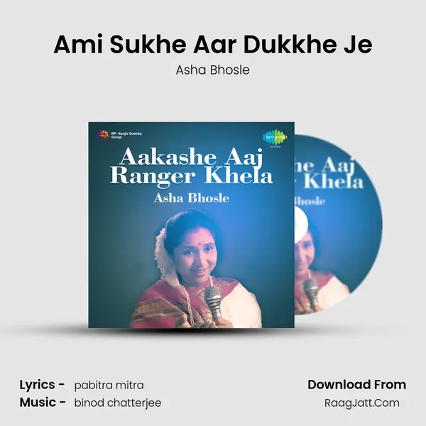 Ami Sukhe Aar Dukkhe Je MP3 Song by Asha Bhosle Cover