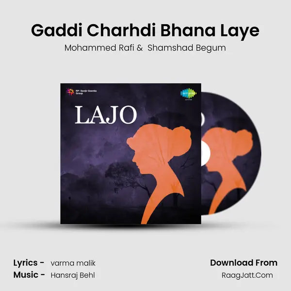 Gaddi Charhdi Bhana Laye MP3 Song by Mohammed Rafi Cover