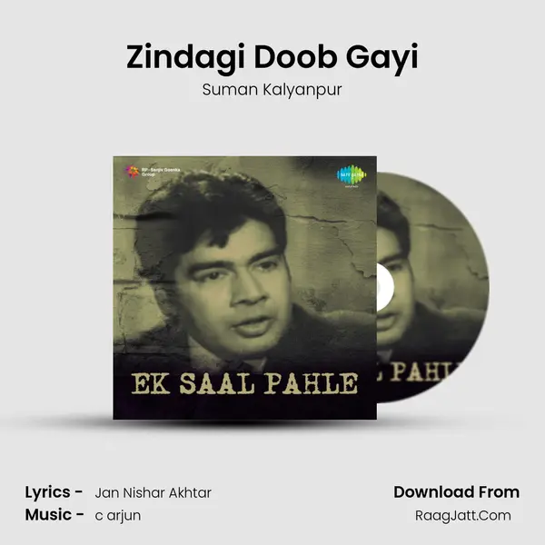 Zindagi Doob Gayi MP3 Song by Suman Kalyanpur Cover
