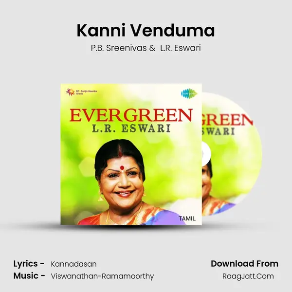 Kanni Venduma MP3 Song by P.B. Sreenivas Cover