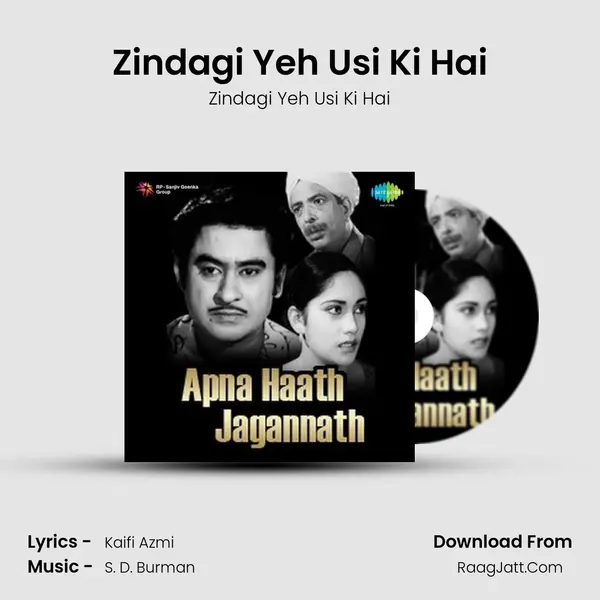 Zindagi Yeh Usi Ki Hai MP3 Song by Zindagi Yeh Usi Ki Hai Cover