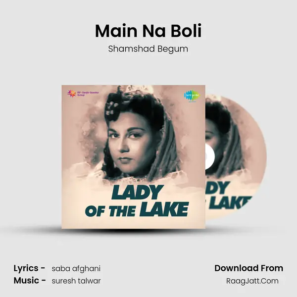 Main Na Boli MP3 Song by Shamshad Begum Cover