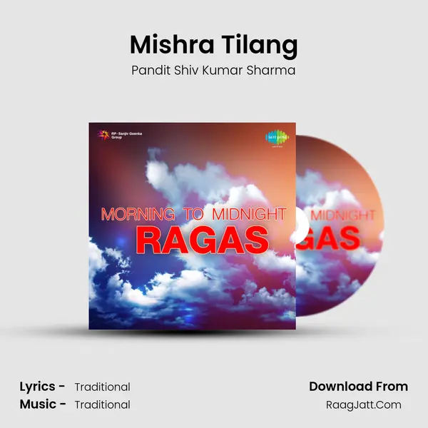 Mishra Tilang MP3 Song by Pandit Shiv Kumar Sharma Cover