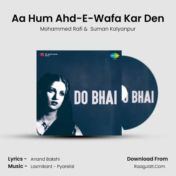 Aa Hum Ahd-E-Wafa Kar Den MP3 Song by Mohammed Rafi Cover