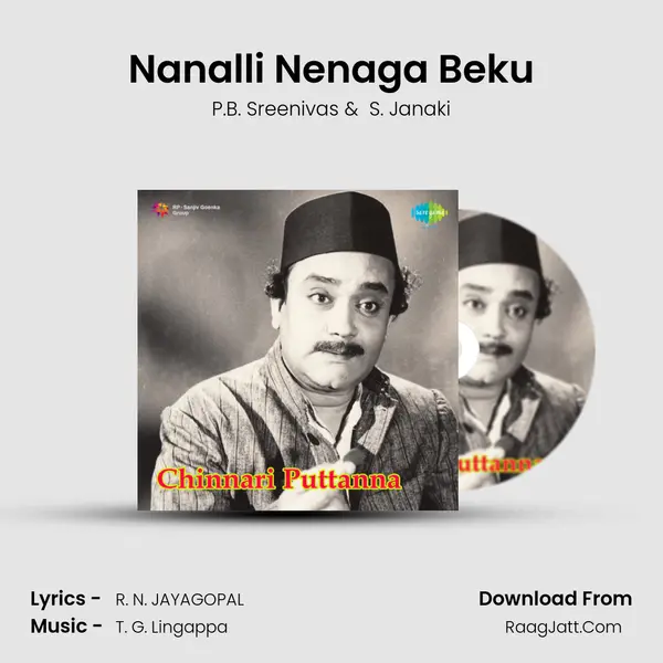 Nanalli Nenaga Beku MP3 Song by P.B. Sreenivas Cover
