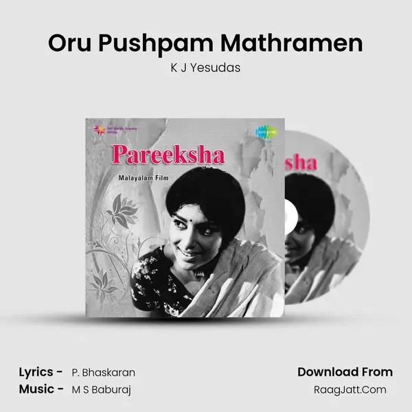 Oru Pushpam Mathramen MP3 Song by K J Yesudas Cover