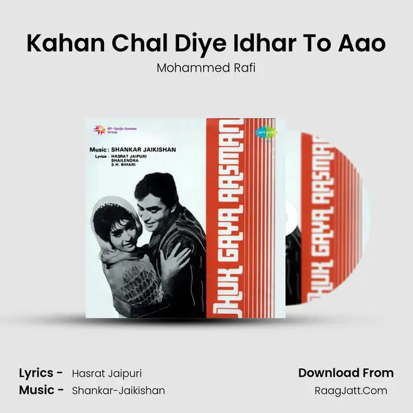 Kahan Chal Diye Idhar To Aao Cover