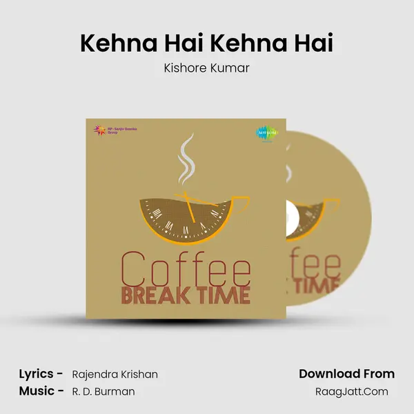 Kehna Hai Kehna Hai Cover