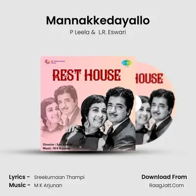 Mannakkedayallo MP3 Song by P Leela Cover