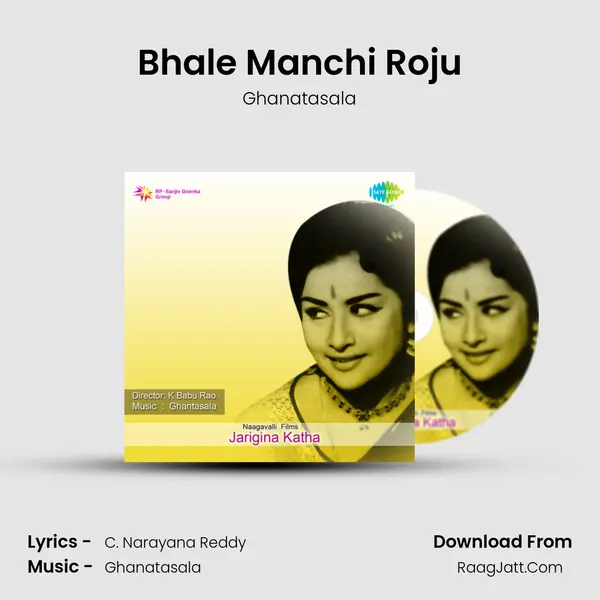 Bhale Manchi Roju MP3 Song by Ghanatasala Cover