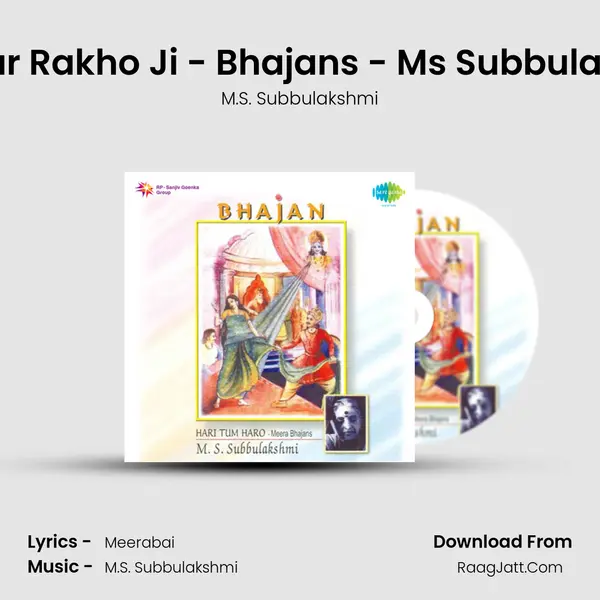 Chakar Rakho Ji - Bhajans - Ms Subbulakshmi MP3 Song by M.S. Subbulakshmi Cover