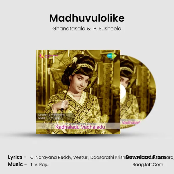 Madhuvulolike MP3 Song by Ghanatasala Cover