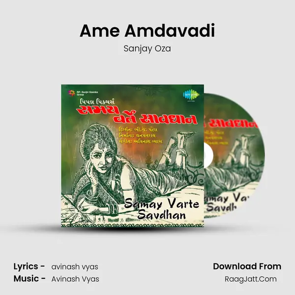 Ame Amdavadi MP3 Song by Sanjay Oza Cover