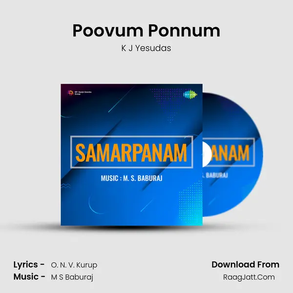 Poovum Ponnum MP3 Song by K J Yesudas Cover