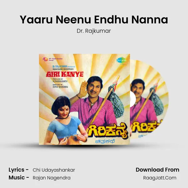 Yaaru Neenu Endhu Nanna MP3 Song by Dr. Rajkumar Cover