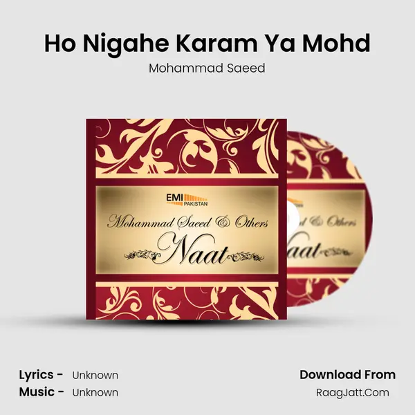 Ho Nigahe Karam Ya Mohd MP3 Song by Mohammad Saeed Cover