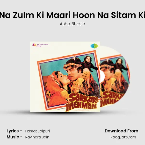 Na Zulm Ki Maari Hoon Na Sitam Ki MP3 Song by Asha Bhosle Cover