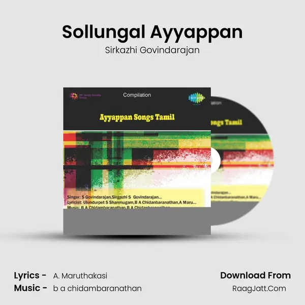 Sollungal Ayyappan MP3 Song by Sirkazhi Govindarajan Cover