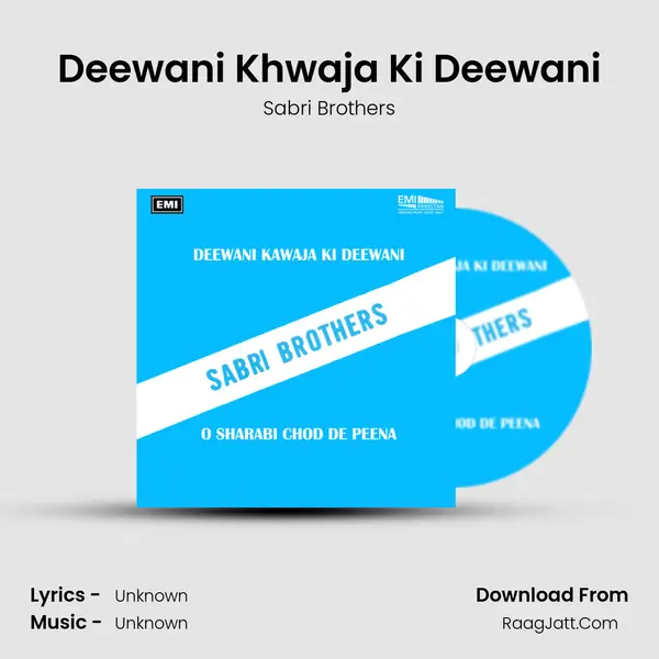 Deewani Khwaja Ki Deewani MP3 Song by Sabri Brothers Cover