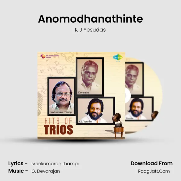 Anomodhanathinte MP3 Song by K J Yesudas Cover