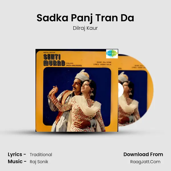 Sadka Panj Tran Da mp3 song